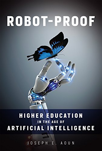 Cover Image: Robot-Proof by Joseph E. Aoun