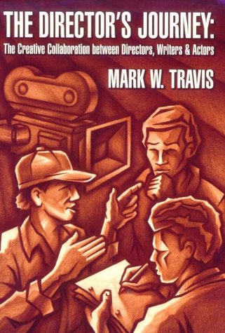 Cover image: The Director's Journey by Mark W. Travis