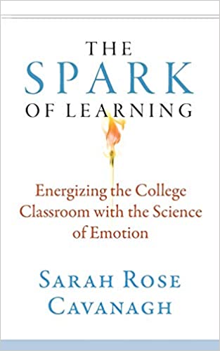 Cover image: The Spark of Learning by Sarah Rose Cavanagh