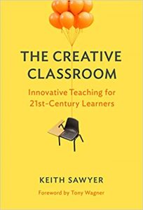 Cover Image: The Creative Classroom by Keith Sawyer