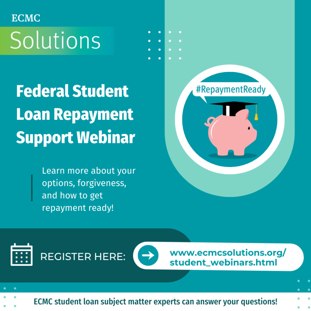 Register for the Federal Student Loan Repayment Support Webinar