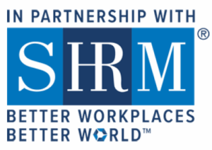 In Partnership with SHRM - Better Workplaces, Better World